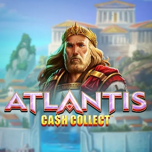Playtech : Atlantis Cash Collect - KISS69