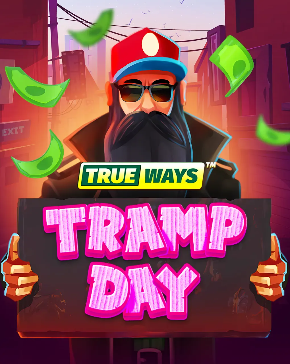 Tramp Day TRUEWAYS - KISS69