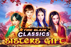 Playtech : Fire Blaze: Sisters Gift - KISS69