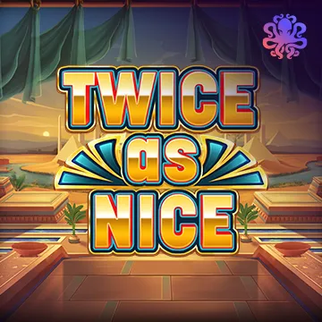 Twice As Nice - KISS69