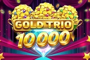 Playtech : Gold Trio 10000 - KISS69