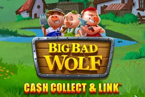 Playtech : Big Bad Wolf: Cash Collect & Link - KISS69