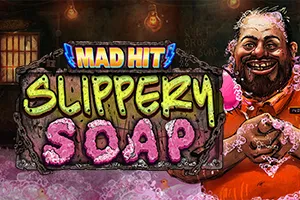 Playtech : Mad Hit Slippery Soap - KISS69