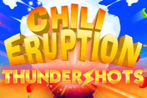 Playtech : Chili Eruption Thundershots - KISS69