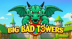 Playtech : Big Bad Towers - KISS69