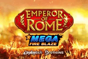 Playtech : Mega Fire Blaze: Emperor of Rome - KISS69