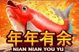 Playtech : Nian Nian You Yu - KISS69
