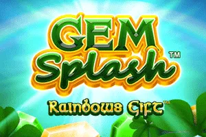 Playtech : Gem Splash: Rainbows Gift - KISS69
