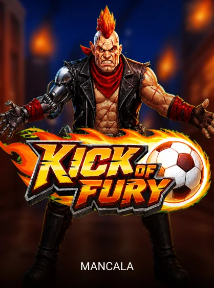 Kick of Fury - KISS69