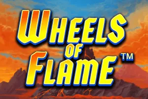 Playtech : Wheels of Flame - KISS69